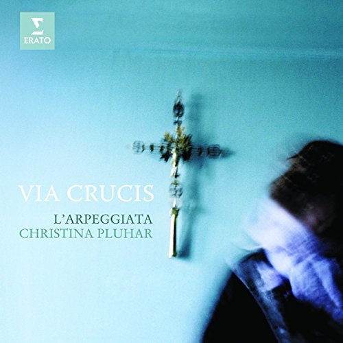 Christina Pluhar/Via Crucis
